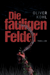 fauligen Felder