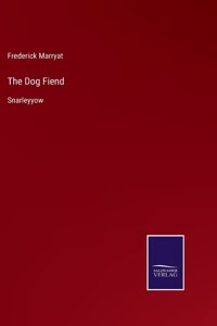 Dog Fiend: Snarleyyow