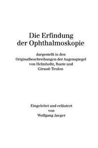 Die Erfindung Der Ophthalmoskopie