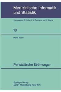 Peristaltische Strömungen