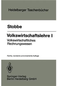Volkswirtschaftslehre I.: Volkswirtschaftliches Rechnungswesen.