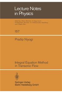 Integral Equation Method in Transonic Flow