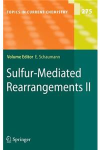 Sulfur-Mediated Rearrangements II