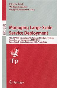 Managing Large-Scale Service Deployment