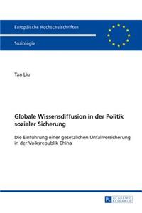 Globale Wissensdiffusion in der Politik sozialer Sicherung