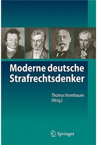 Moderne deutsche Strafrechtsdenker