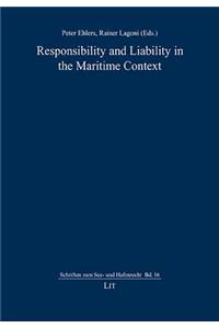 Responsibility and Liability in the Maritime Context, 16
