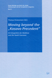 Moving Beyond the Kosovo Precedent, 4