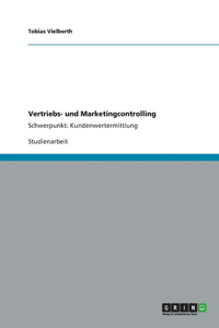 Vertriebs- und Marketingcontrolling