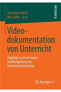 Videodokumentation von Unterricht