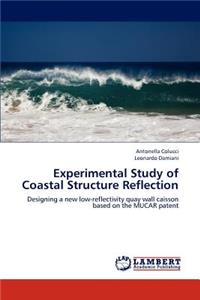 Experimental Study of Coastal Structure Reflection