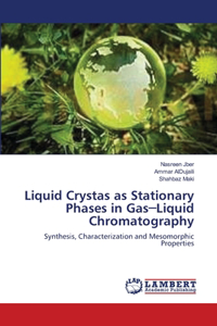 Liquid Crystas as Stationary Phases in Gas─Liquid Chromatography