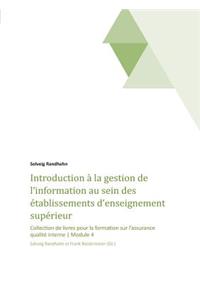 Introduction à la gestion de l'information au sein des établissements d'enseignement