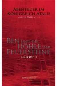 Ben und die Höhle der Feuersteine