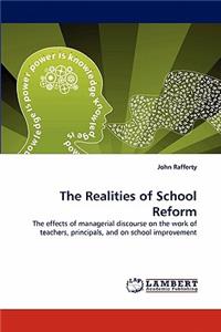 Realities of School Reform