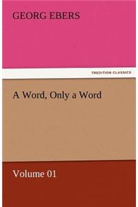 A Word, Only a Word - Volume 01