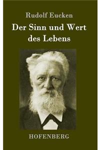 Sinn und Wert des Lebens