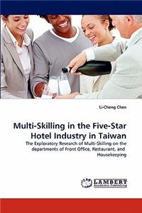 Multi-Skilling in the Five-Star Hotel Industry in Taiwan