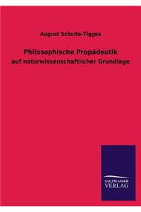 Philosophische Propadeutik