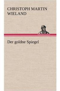 Der Goldne Spiegel