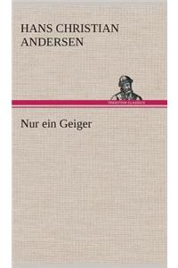 Nur ein Geiger