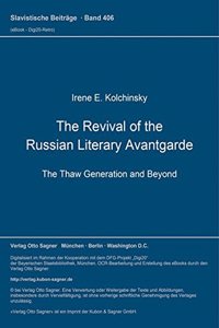 Revival of the Russian Literary Avantgarde