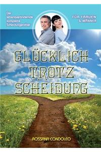 Glücklich trotz Scheidung