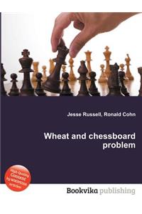 Wheat and Chessboard Problem