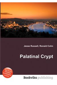 Palatinal Crypt