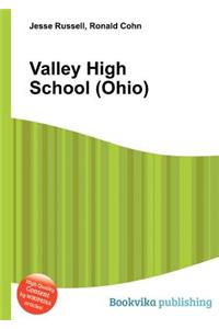 Valley High School (Ohio)