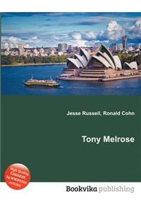 Tony Melrose