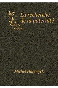 La Recherche de la Paternité