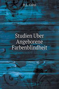 Studien Uber Angeborene Farbenblindheit