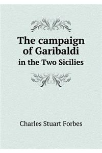 The Campaign of Garibaldi in the Two Sicilies