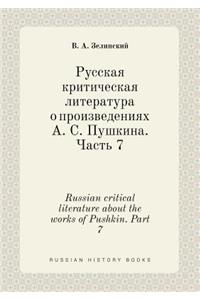 Russian critical literature about the works of Pushkin. Part 7