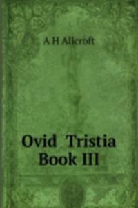 Ovid  Tristia Book III