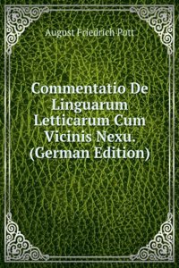 Commentatio De Linguarum Letticarum Cum Vicinis Nexu. (German Edition)