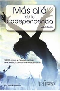 Más Allá de la Codependencia (Beyond Codependency)