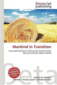 Mankind in Transition