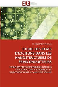 Etude Des Etats d''excitons Dans Les Nanostructures de Semiconducteurs