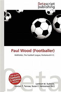 Paul Wood (Footballer)