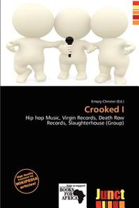 Crooked I