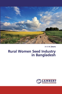 Rural Women Seed Industry in Bangladesh