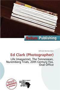 Ed Clark (Photographer)