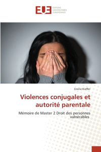 Violences conjugales et autorité parentale