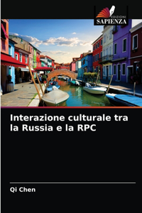 Interazione culturale tra la Russia e la RPC