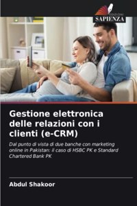 Gestione elettronica delle relazioni con i clienti (e-CRM)