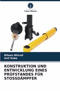 Konstruktion Und Entwicklung Eines Prüfstandes Für Stossdämpfer