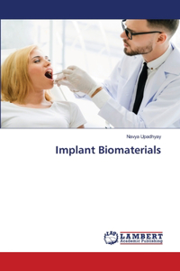 Implant Biomaterials