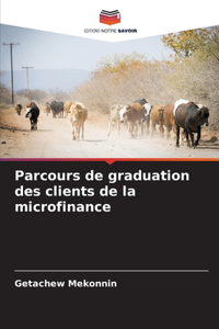 Parcours de graduation des clients de la microfinance